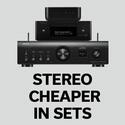 STEREO CHEAPER IN SETS